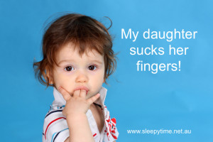 Sucking fingers or a thumb is a self-soothing strategy.