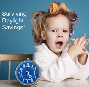 Surviving Daylight Savings!